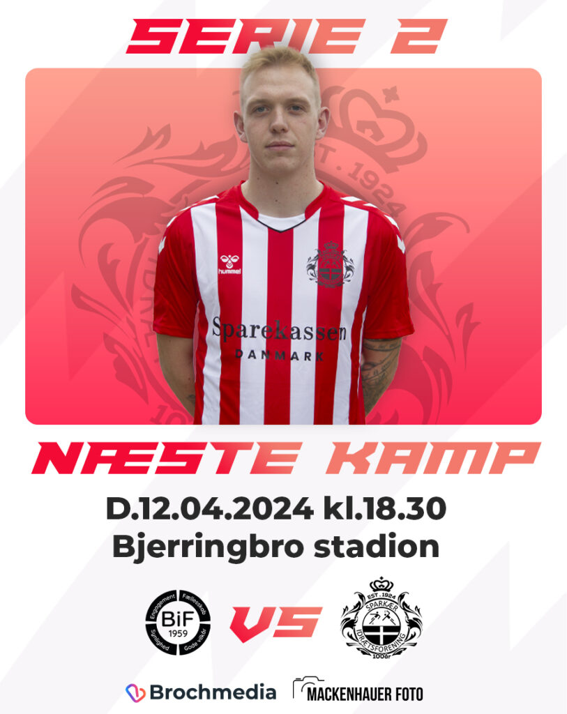 Naeste kamp serie 2 vs Bjerringbro