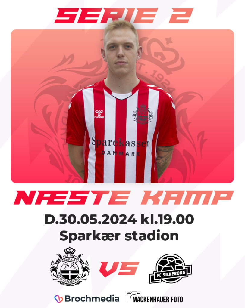 Naeste kamp serie 2 vs Silkeborg Hjemme